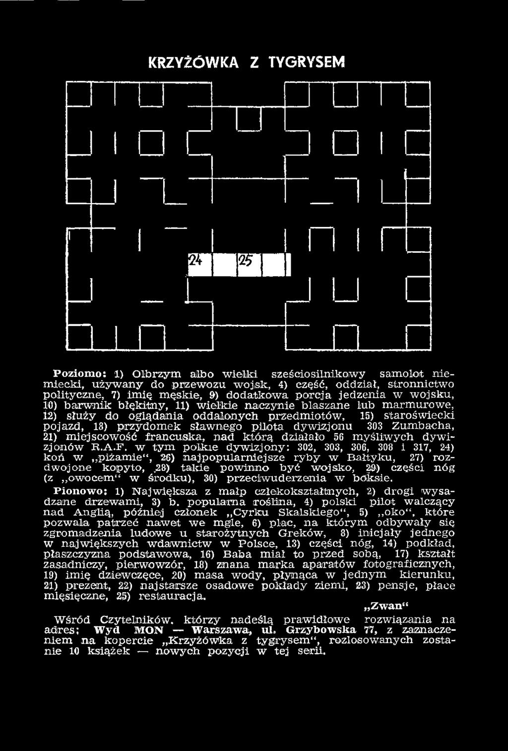 w tym pouae dywizjony: 302, 303, 306, 308 i 317, 24) koń w,,piżamie, 26) najpopularniejsze ryby w Bałtyku, 27) rozdwojone kopyto,,2s) tald.