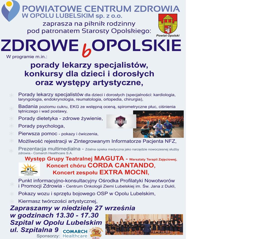 Ideą przewodnią przedsięwzięcia była tak jak w roku ubiegłym promocja profilaktyki zdrowotnej oraz promowanie zdrowego żywienia i żywności.