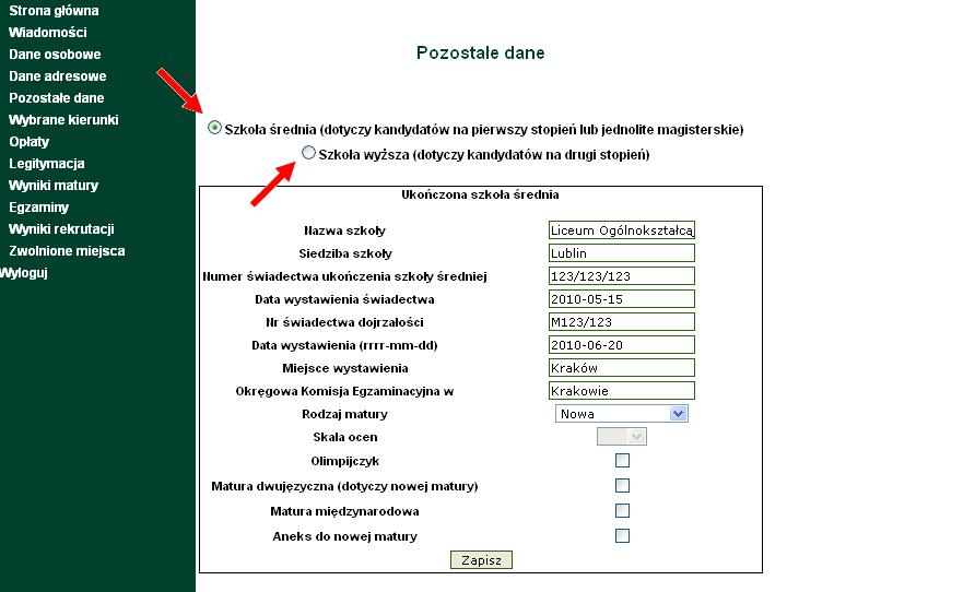 kandydat wypełnia formularz pozostałe dane Przed wypełnieniem formularza naleŝy zaznaczyć czy kandydat ubiega się o przyjęcie na studia pierwszego stopnia czy na studia drugiego stopnia.