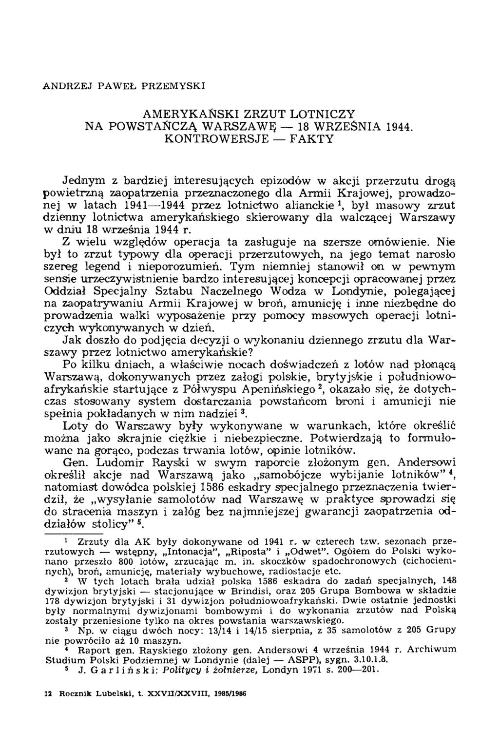 ANDRZEJ PAWEŁ PRZEMYSKI AMERYKAŃSKI ZRZUT LOTNICZY NA POWSTAŃCZĄ WARSZAWĘ 18 WRZEŚNIA 1944.