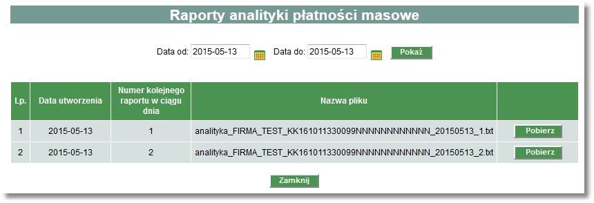 Przy każdej zaprezentowanej na liście pozycji dostępny jest przycisk [Pobierz] umożliwiający pobranie pliku raportu z systemu.