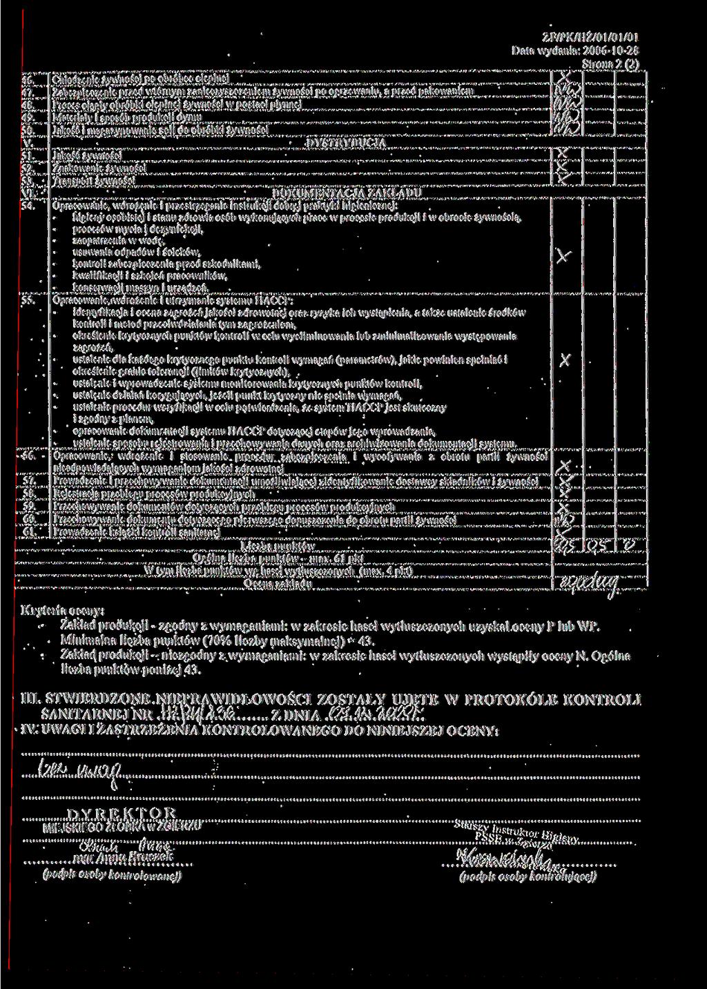 ZFPKHŻ010101 Strona 2 (2) Chłodzenie żwności po obróbce cieplnej A Aw1 Zabezpieczenie przed wtórnm zanieczszczeniem żwności po ogrzewaniu, a przed pakowaniem lś'*s Proces ciągł obróbki cieplnej