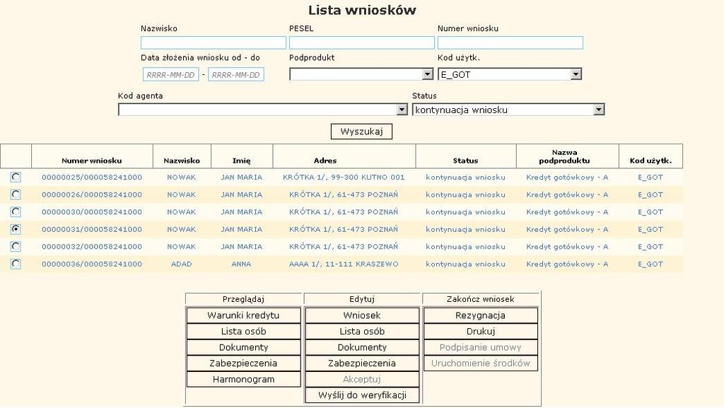 1.4 Lista wniosków Ekran 15 - Lista wniosków Na ekranie Lista wniosków system umożliwia wyszukiwanie wniosków według wybranych kryteriów.