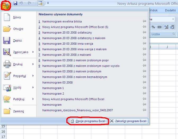 - w przypadku wersji Microsoft Excel 2007 naleŝy wybrać w lewym górnym oknie okrągły