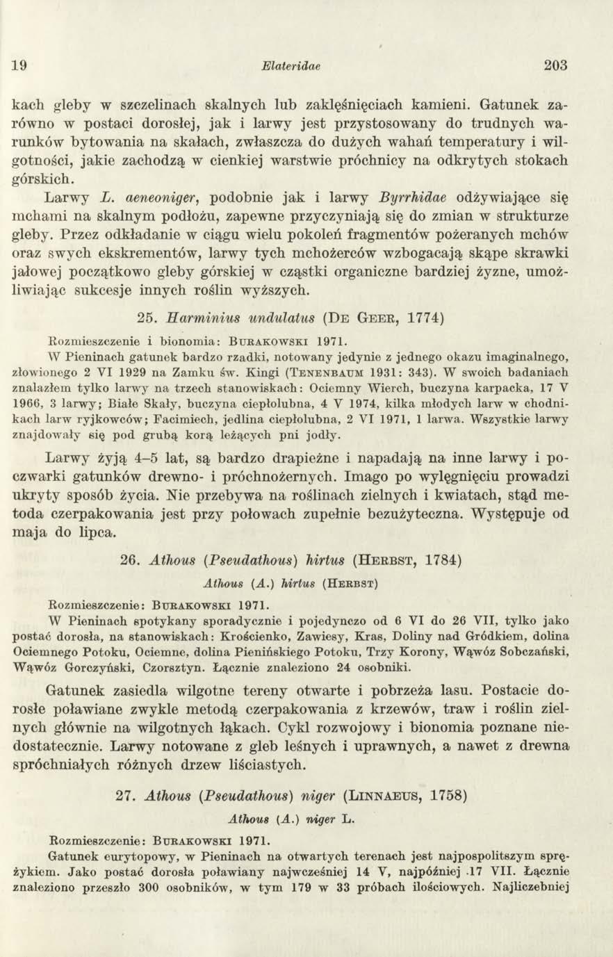 19 Elateridae 203 kach gleby w szczelinach skalnych lub zaklęśnięciach kam ieni.
