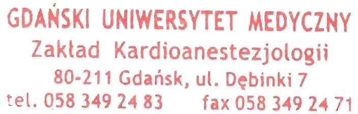 GDAŃSKI UNIWERSYTET MEDYCZNY Zakład Kardioanestezjologii 80-211 Gdańsk, ut. D~binki 7 tel. 058 349 24 83 fax 058 349 24 71 Ocena rozprawy na stopień doktora nauk medycznych lek. Piotra Czempika pt.