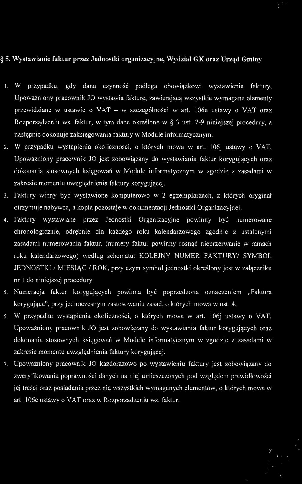 S. Wystawianie faktur przez Jednostki organizacyjne, Wydział GK oraz Urząd Gminy l.