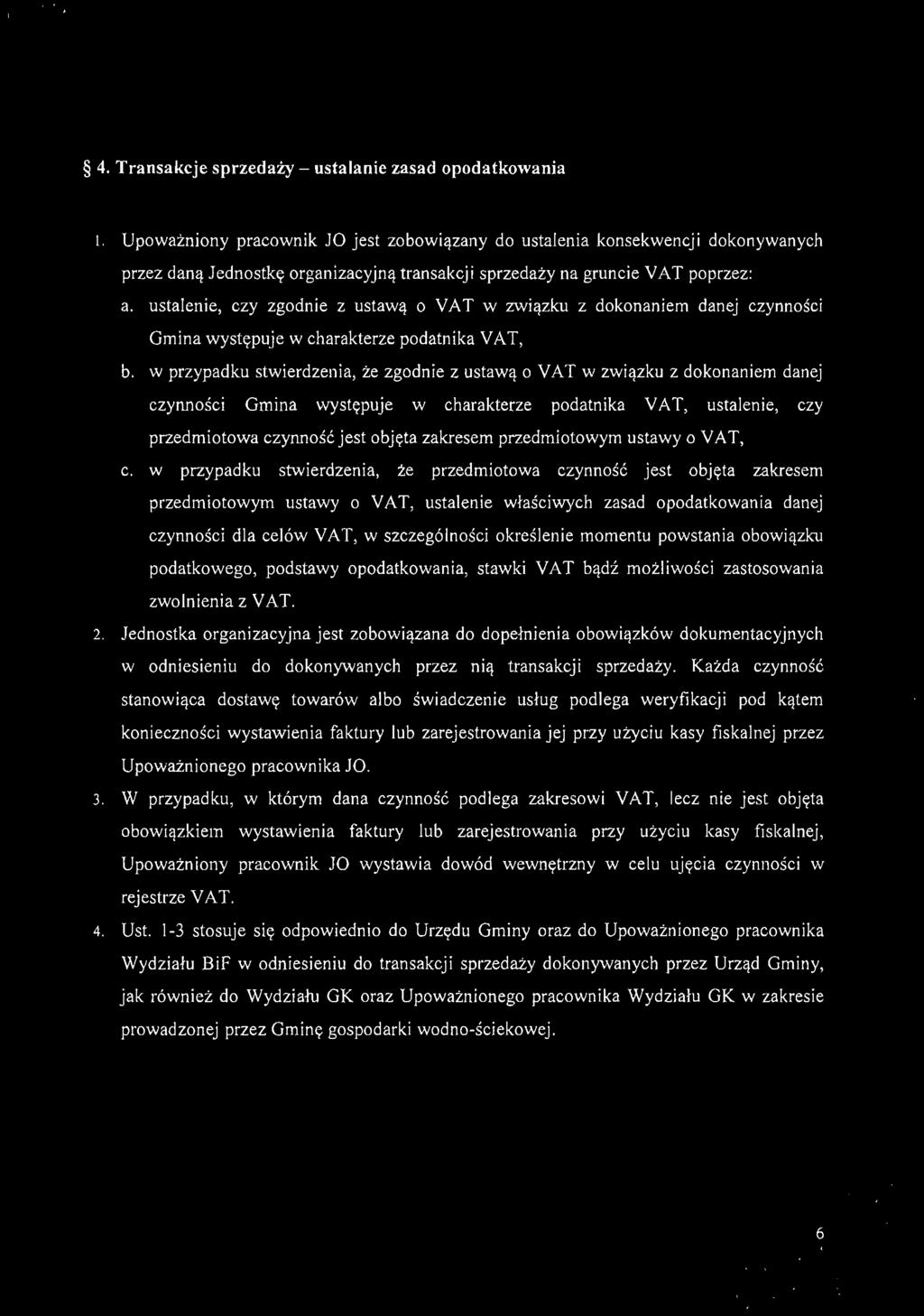 4. Transakcje sprzedaży - ustalanie zasad opodatkowania l.