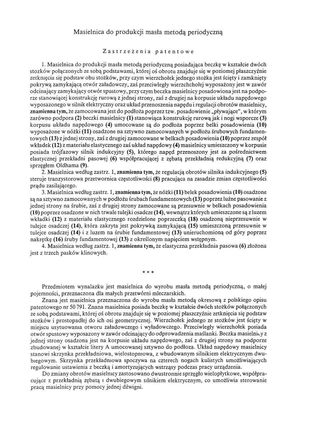Masielnica do produkcji masła metodą periodyczną Zastrzeżenia patentowe 1.