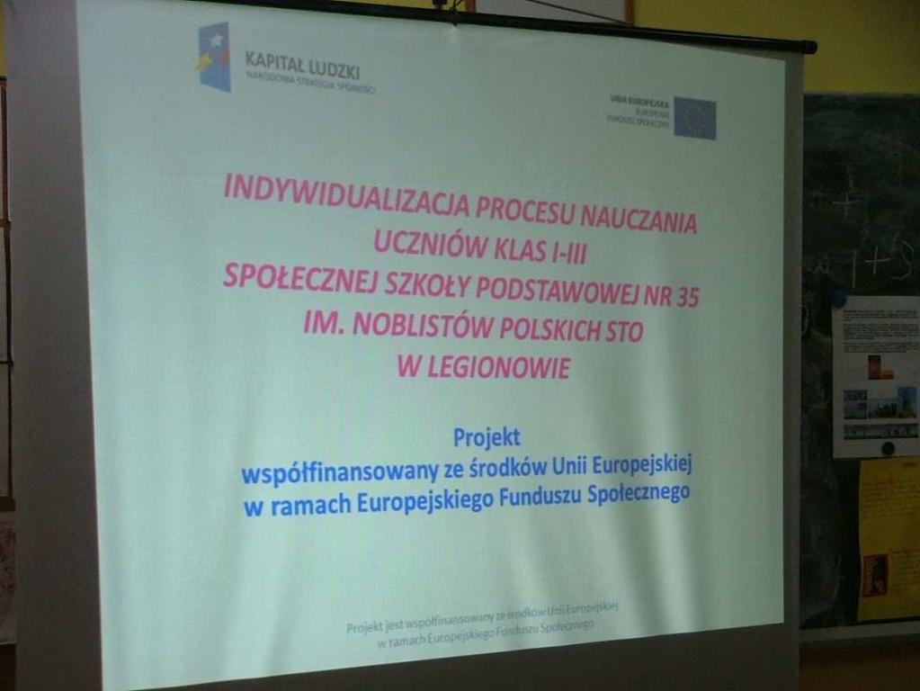 W roku szkolnym 2012/13 pierwszoklasiści włączeni są w zajęcia w ramach prowadzonych w szkole działań projektu POKL Indywidualizacja procesu nauczania w klasach I-III w Społecznej Szkole Podstawowej