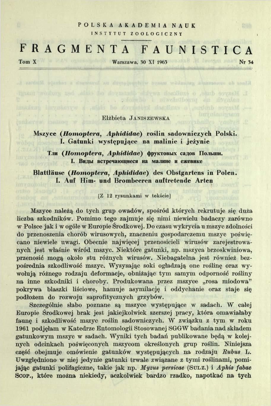 P O L S K A A K A D E M I A N A U K I N S T Y T U T F R A G M E N T A Z O O L O G I C Z N Y F A U N I S T I C A Tom X W arszawa, 30 XI 1963 Nr 34 E lż b ie ta J a n is z e w s k a Mszyce (H om