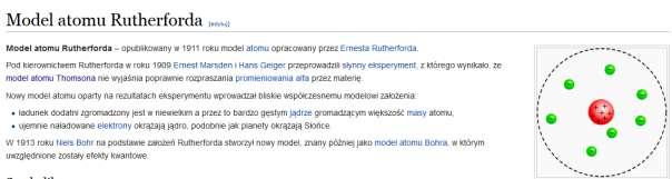 http://pl.wikipedia.org/model_atomu_bohra (lub inne o podanej tematyce), na których znajdują się ilustracje omawianych modeli i porównują je oraz zapoznają się z notkami biograficznymi fizyków.