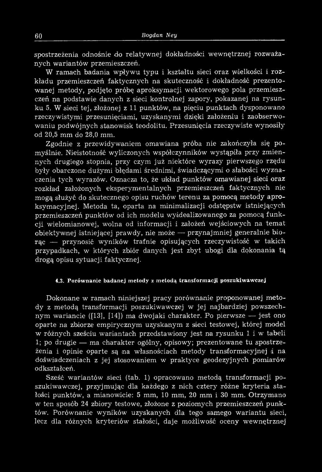 wektorow ego pola przem ieszczeń na podstaw ie danych z sieci kontrolnej zapory, pokazanej na ry s u n ku 5.