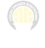 ŁÓDZKI ZWIĄZEK KOSZYKÓWKI Wydział Gier i Dyscypliny 91-427 Łódź, ul. Kamińskiego 7/9, tel./fax (0-42) 205-58-65, e-mail: biuro@lzkosz.lodz.