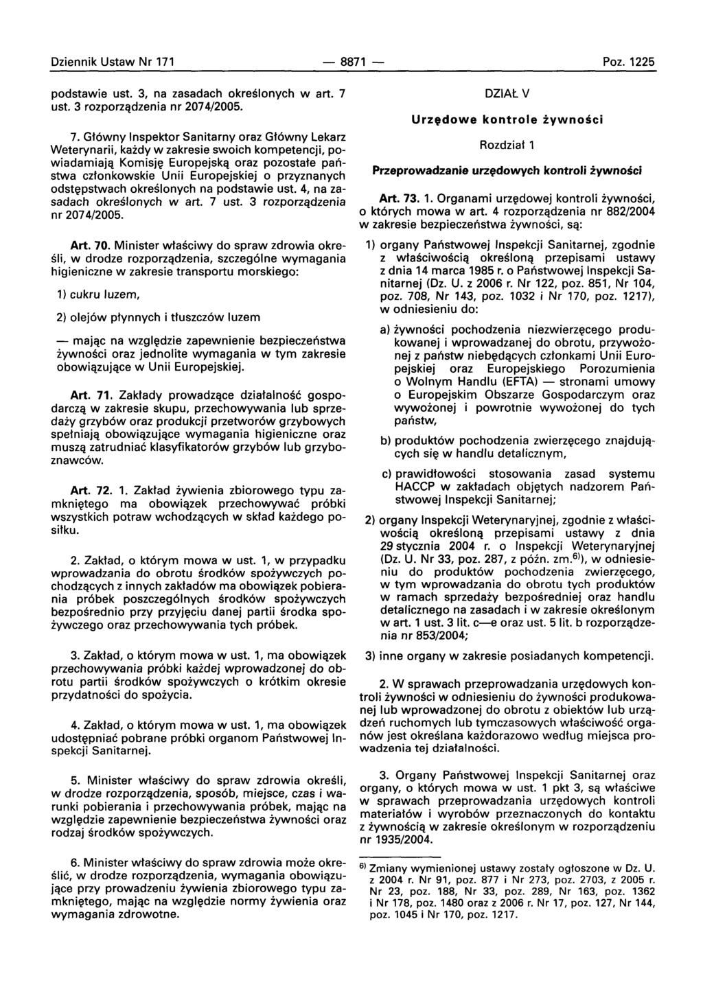 Oziennik Ustaw Nr 171-8871 Poz. 1225 podstawie ust. 3, na zasadach okreslonvch wart. 7 