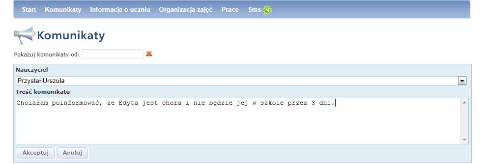 4. Kliknij przycisk Akceptuj. Komunikat pojawi się na stronie. W wierszu dodanego komunikatu, w ostatniej kolumnie pojawiła się ikona można komunikat edytować.