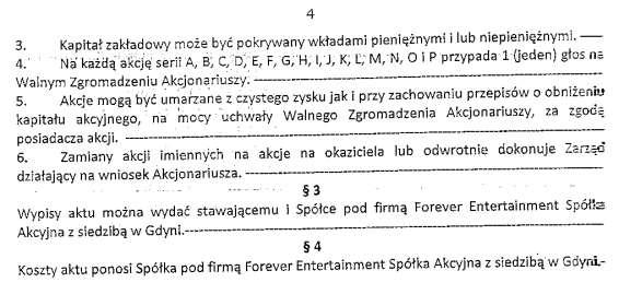 Uchwałą z dnia 13 lutego 2017r. Rada Nadzorcza Forever Entertainment S.A.