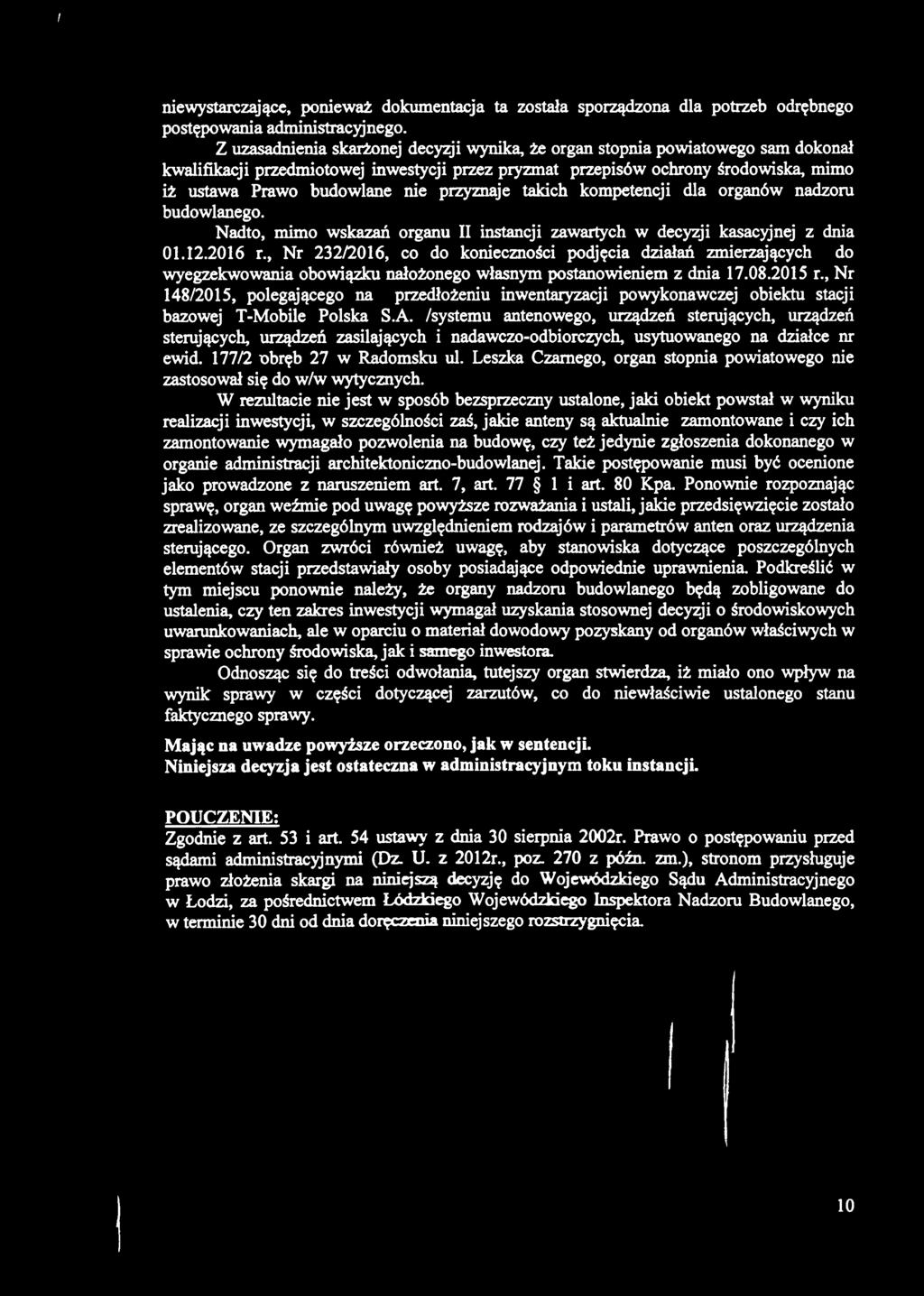 , Nr 148/2015, polegającego na przedłożeniu inwentaryzacji powykonawczej obiektu stacji bazowej T-Mobile Polska S.A.