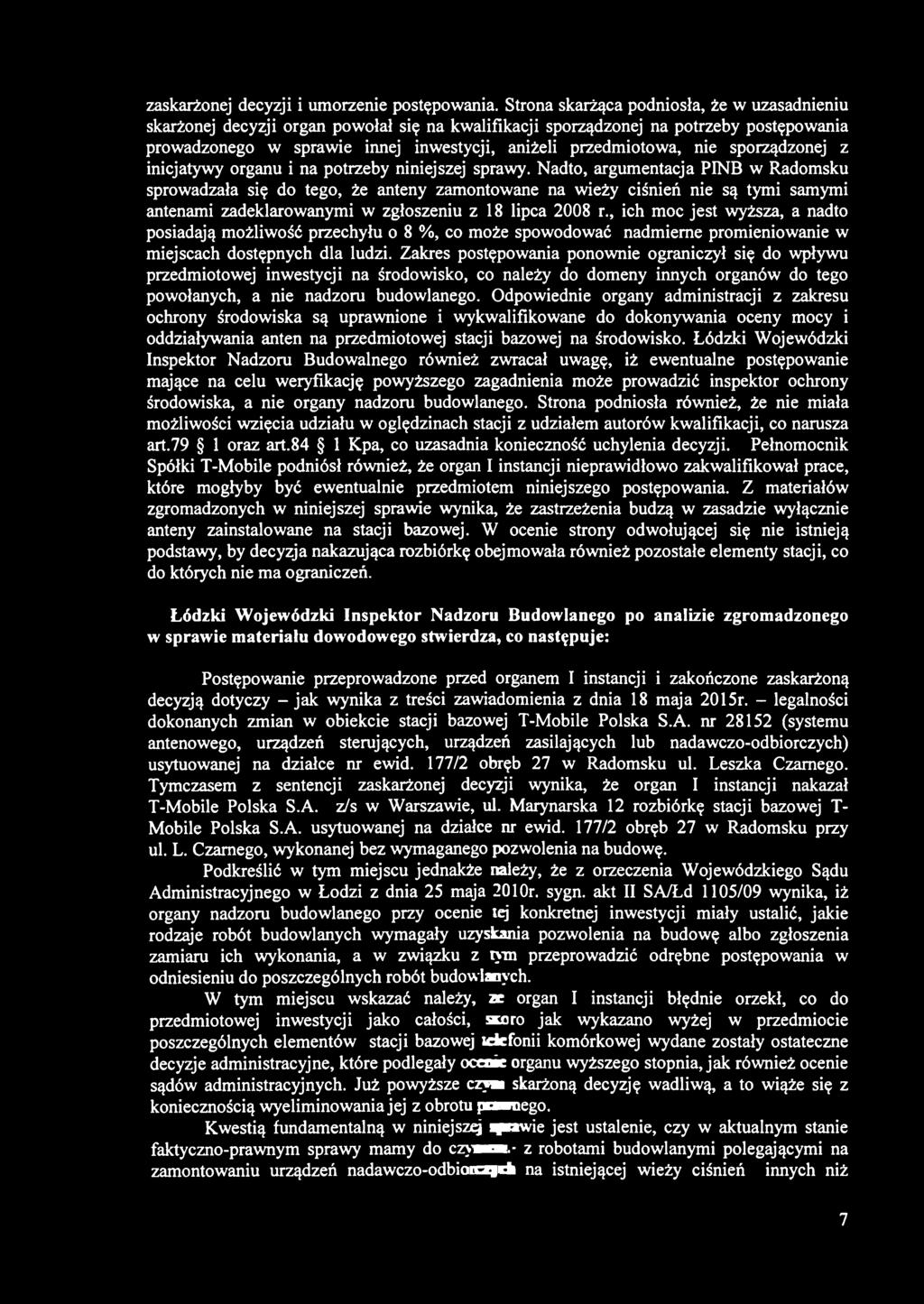 nie sporządzonej z inicjatywy organu i na potrzeby niniejszej sprawy.