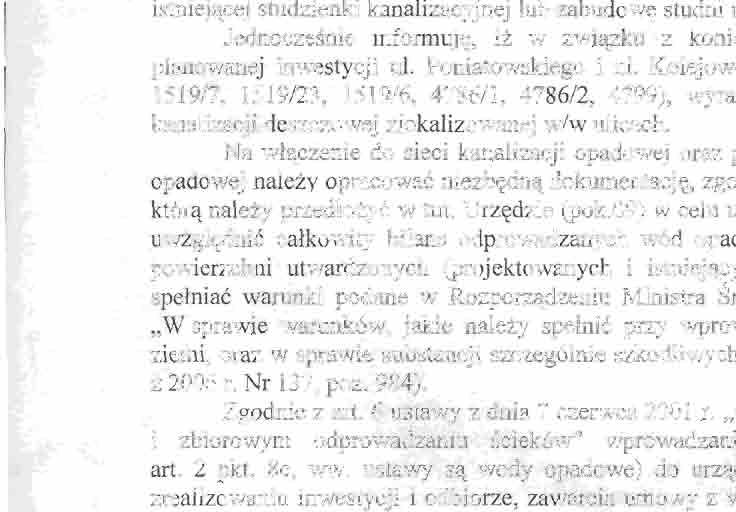 1519/24, 1519/26, 1519/7, 1519/23, 1519/6, 4786/1, 4786/2, 4799), wyrażamy zgodę na przebudowę sieci kanalizacji deszczowej zlokalizowanej w/w ulicach.
