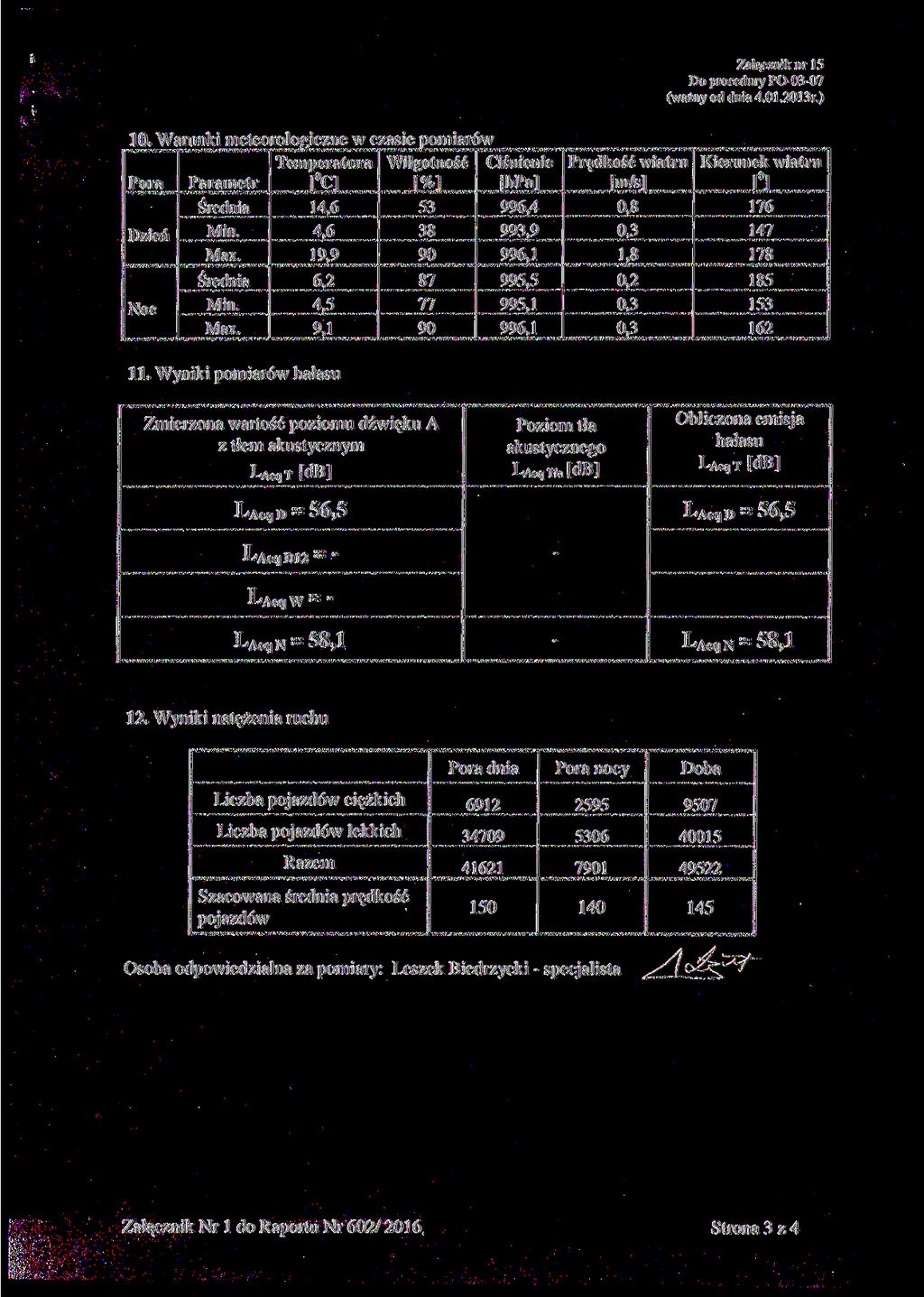 Załącznik nr 15 Do procedury PO0307 (ważny od dnia 4.01.2013r.) 10.