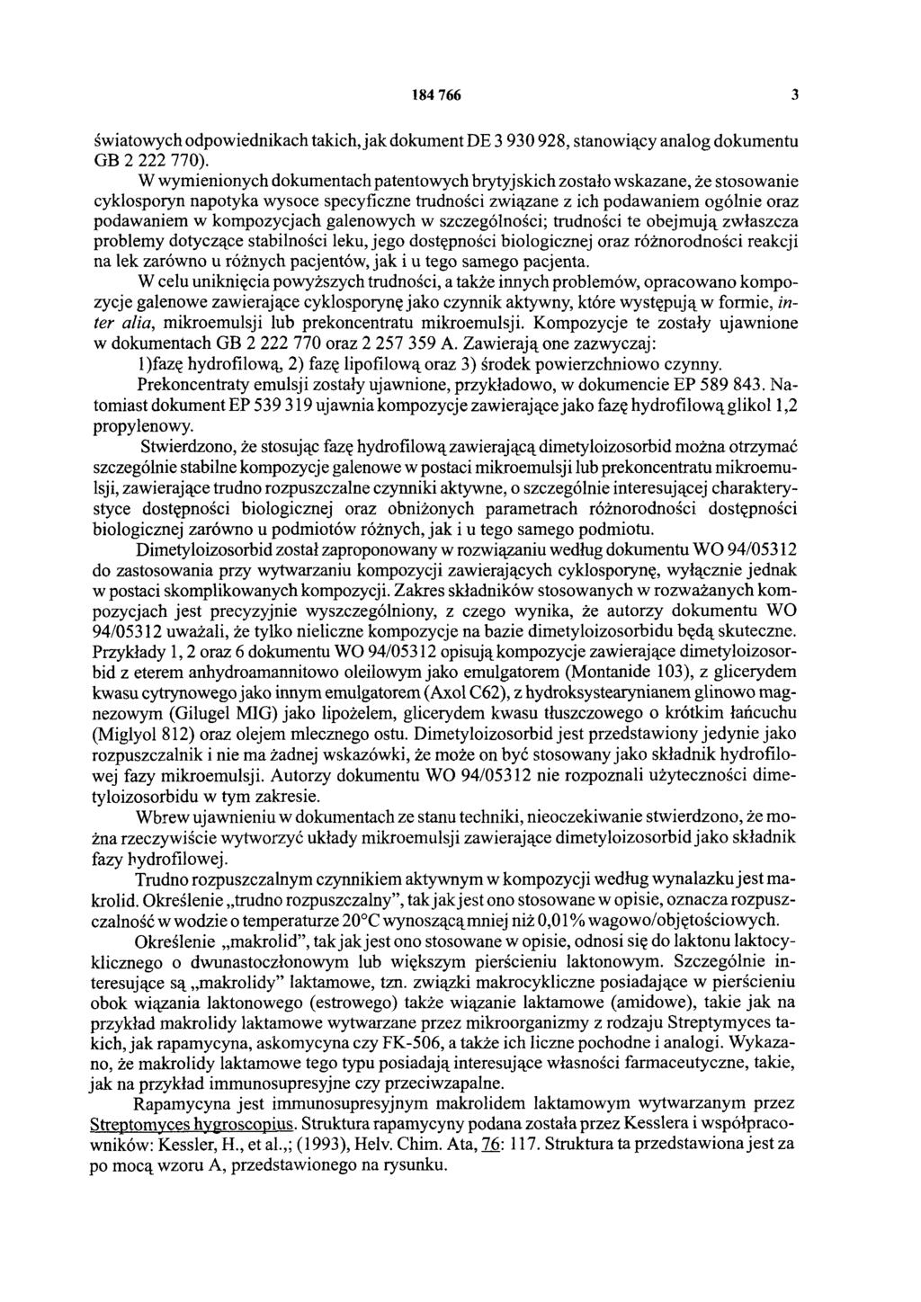 184 766 3 światowych odpowiednikach takich, jak dokument DE 3 930 928, stanowiący analog dokumentu GB 2 222 770).