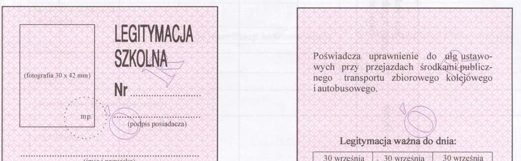 Wzór nr 14a do 20 i 29 LEGITYMACJA SZKOLNA DLA UCZNIÓW I SŁUCHACZY WSZYSTKICH TYPÓW SZKÓŁ, Z WYJĄTKIEM UCZNIÓW