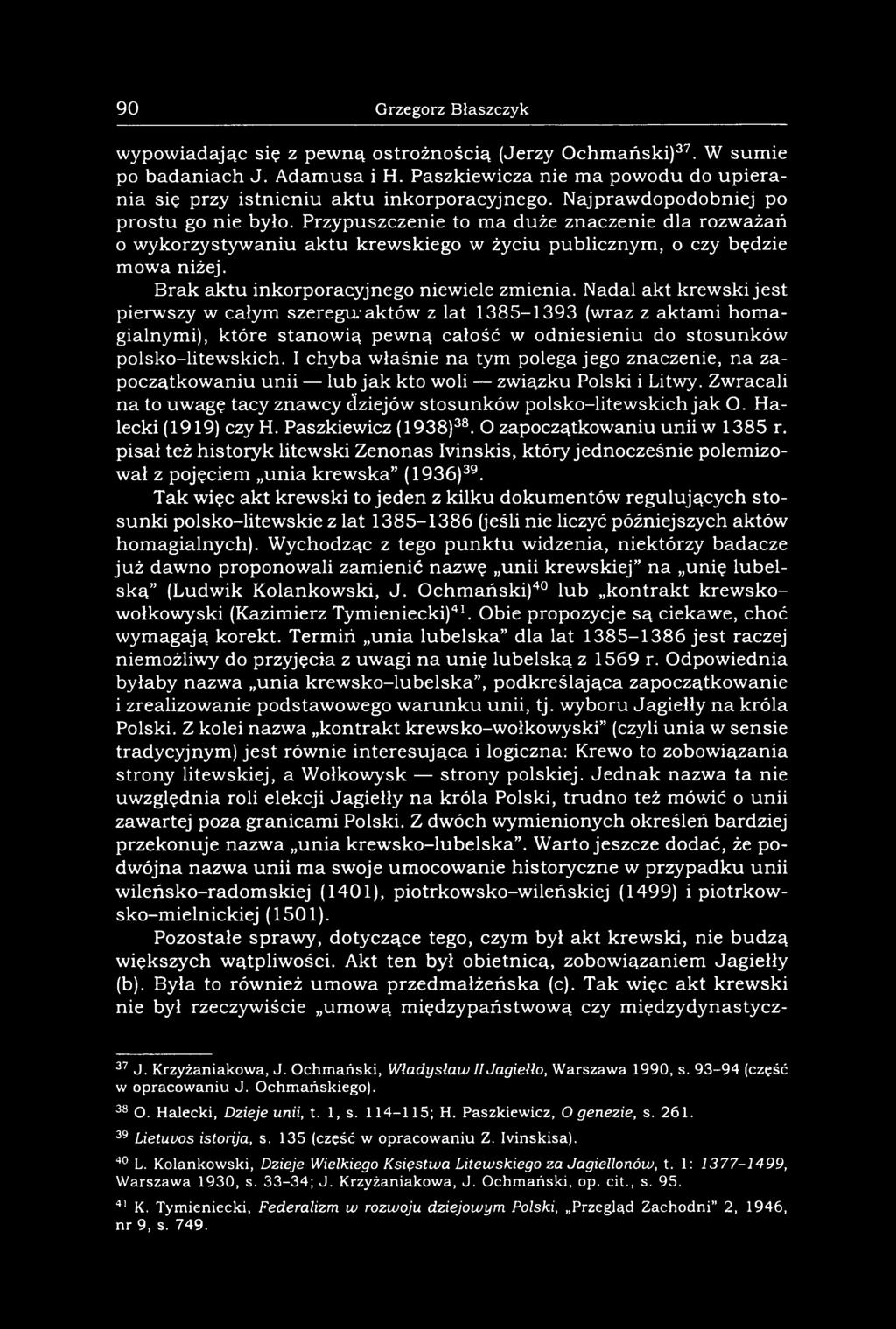 Brak aktu inkorporacyjnego niewiele zmienia.