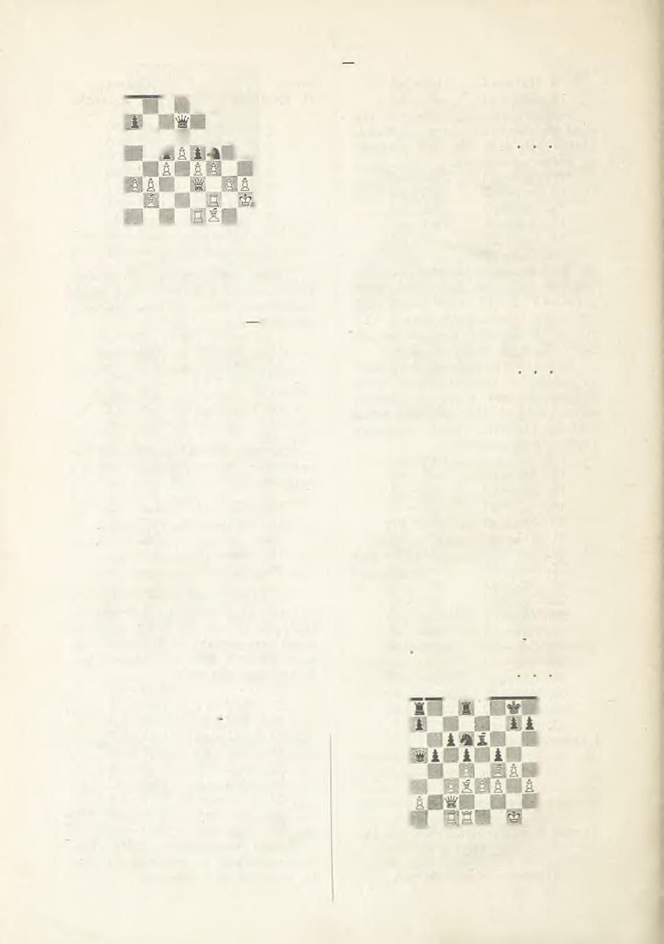 - 8 i l B N r l... B i U J ł f i Ul ' I I * 30. e4xf5!! e5x f4 31. g3xf 41! We8Xe3 32. W elxe3 Hd7Xf5? Lepiej było 32... Wf8 e8 33. Gfl d3 H f5-d7 34. f4 f5! g6 g5 35. W e3-e6 W f8-f7 36.