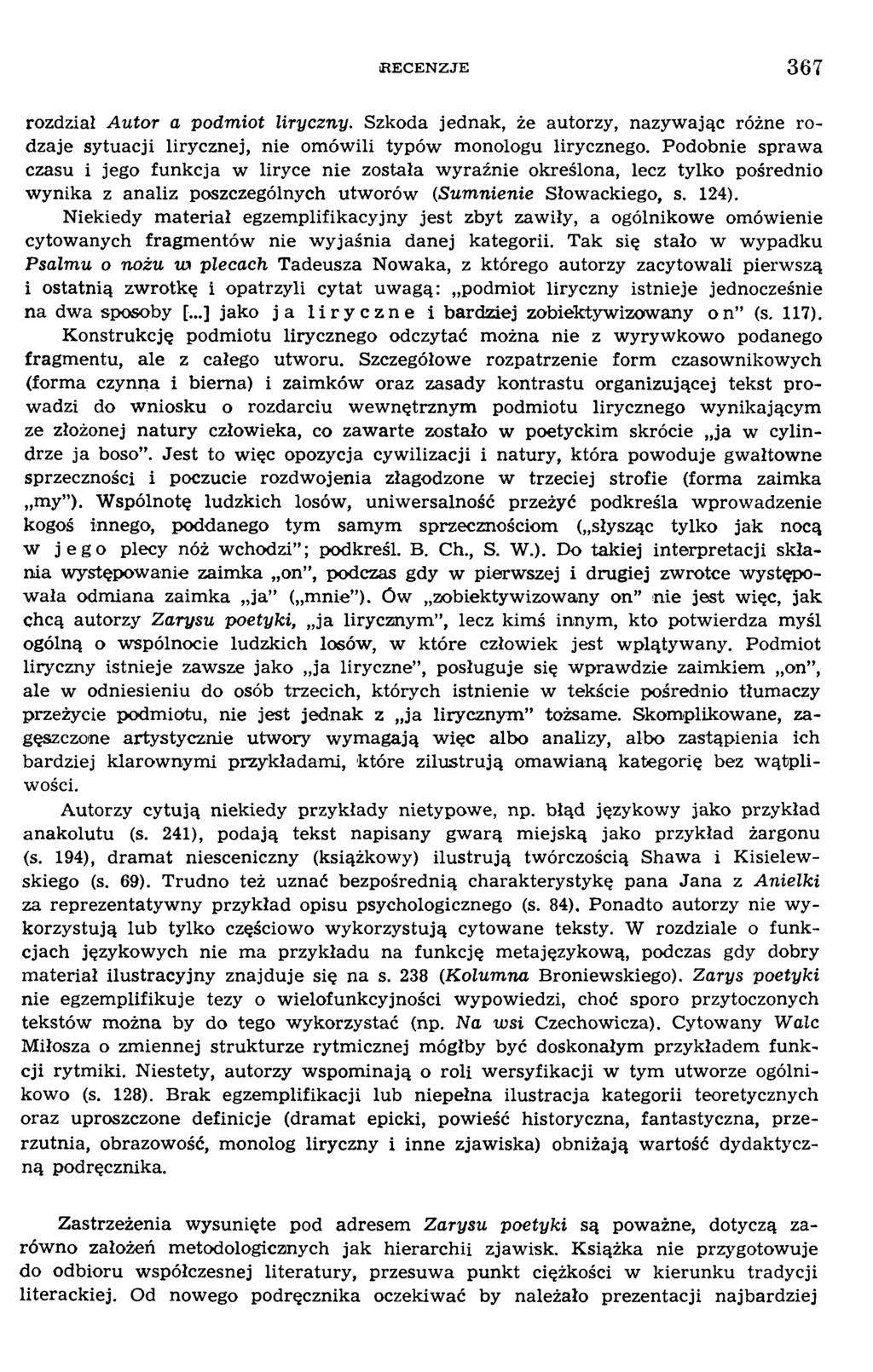 rozdział A u tor a podm iot liryczn y. Szkoda jednak, że autorzy, nazyw ając różne rodzaje sytuacji lirycznej, nie om ów ili typów m onologu lirycznego.