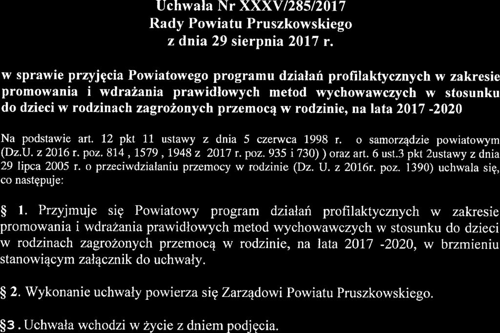 Uchwała r XXXV/285/217 Rady Powiatu Pruszkowskigo z dnia 29 sirpnia 217 r.