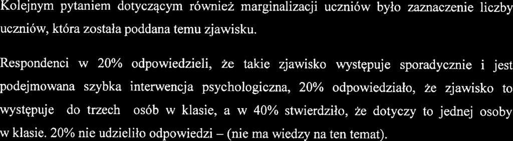 W 3% odpowiadali RAZEJ IE, jak równiż w 3% odpowiadali RAZEJ TAK, SPORADYZIE odpowidziało 2%, TAK odpowidziało równiż 2% ankitowanych. zy w klasach są uczniowi marginalizowani przz innych?
