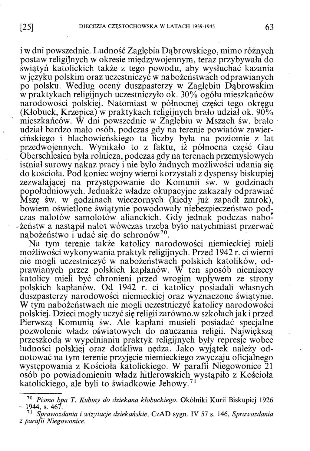 [2 5 ] DIECEZJA CZĘSTOCHOWSKA W LATACH 1939-1945 6 3 i w dni powszednie.