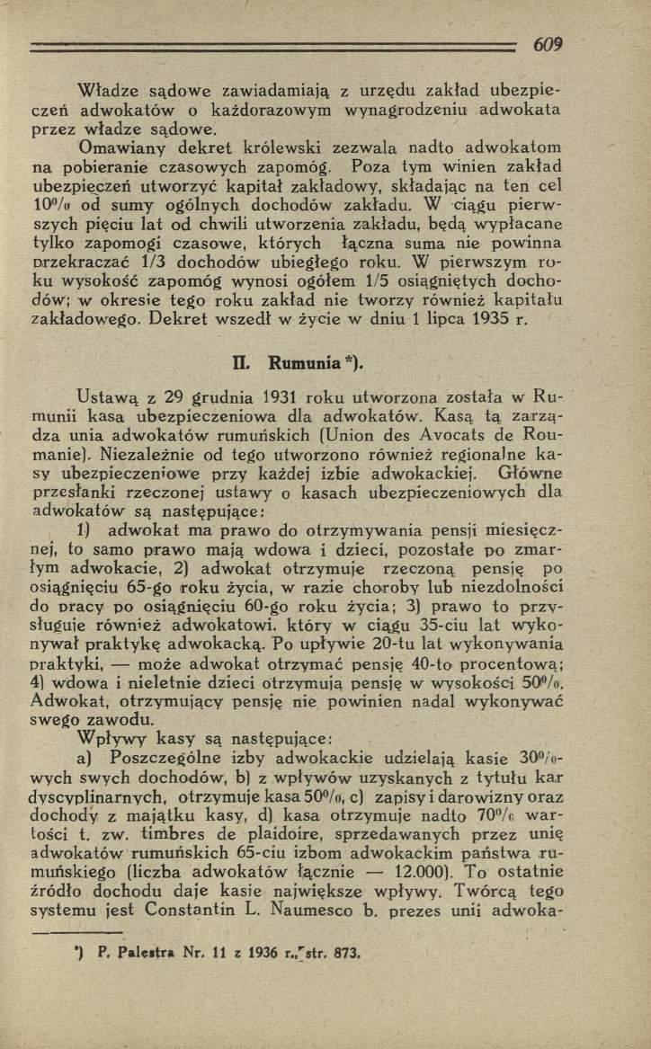 W ładze sądow e zawiadam iają z urzędu zakład u b ez p ieczeń adw okatów o każdorazowym wynagrodzeniu adw okata przez w ładze sądow e.