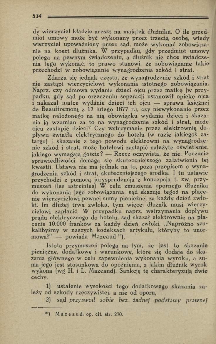 dy w ierzy ciel kładzie are sz t n a m ajątek dłużnika.
