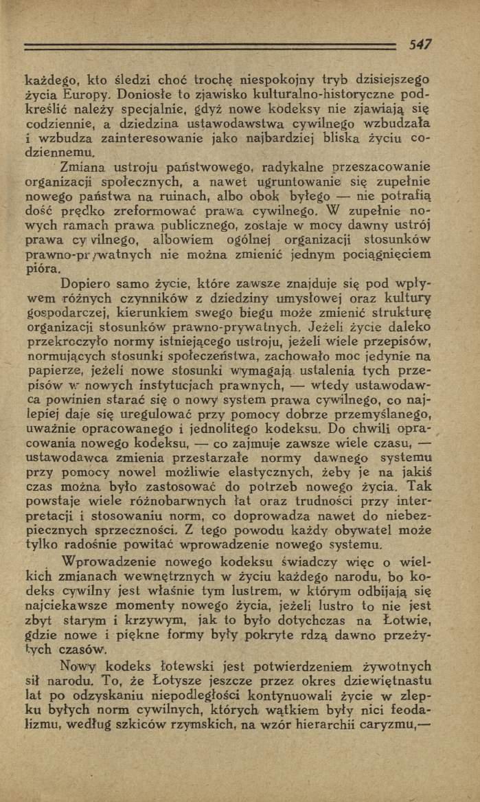 każdego, kto śledzi choć trochę niespokojny tryb dzisiejszego życia Europy.