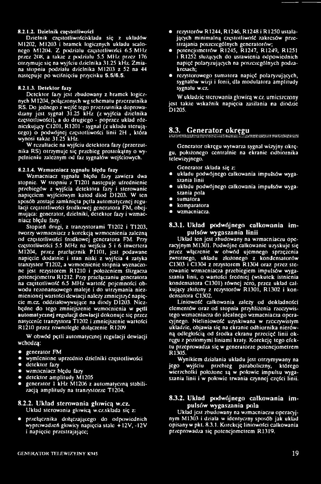 Do jednego z wejść tego przerzutnika doprowadzany jest sygnał 31.