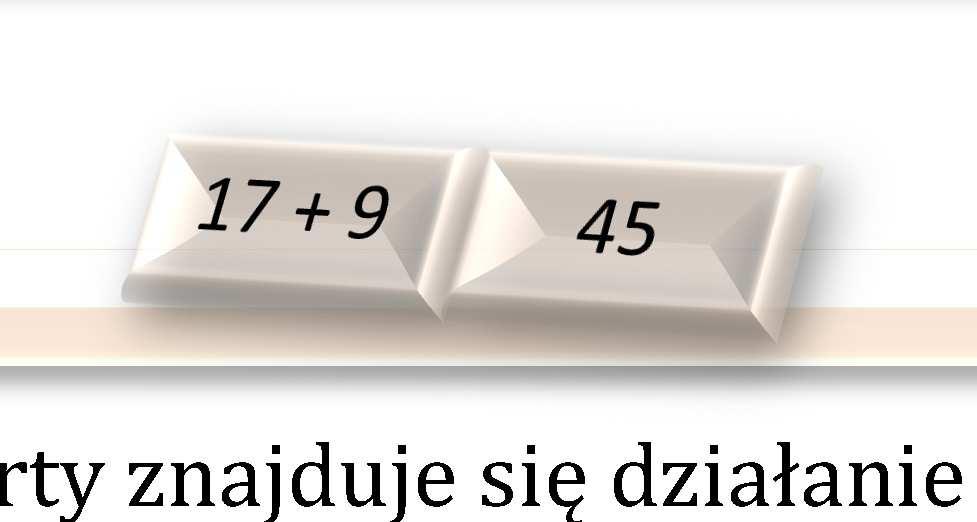 ze szczególnym uwzględnieniem sprawności rachunkowych 6 Gra 5. Dual Math Aplikacja na tablet DualMath. Gra 6.