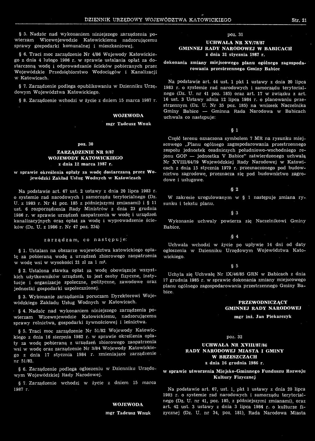 30 ZARZĄDZENIE NR 9/87 WOJEWODY KATOWICKIEGO z dnia 12 marca 1987 r.