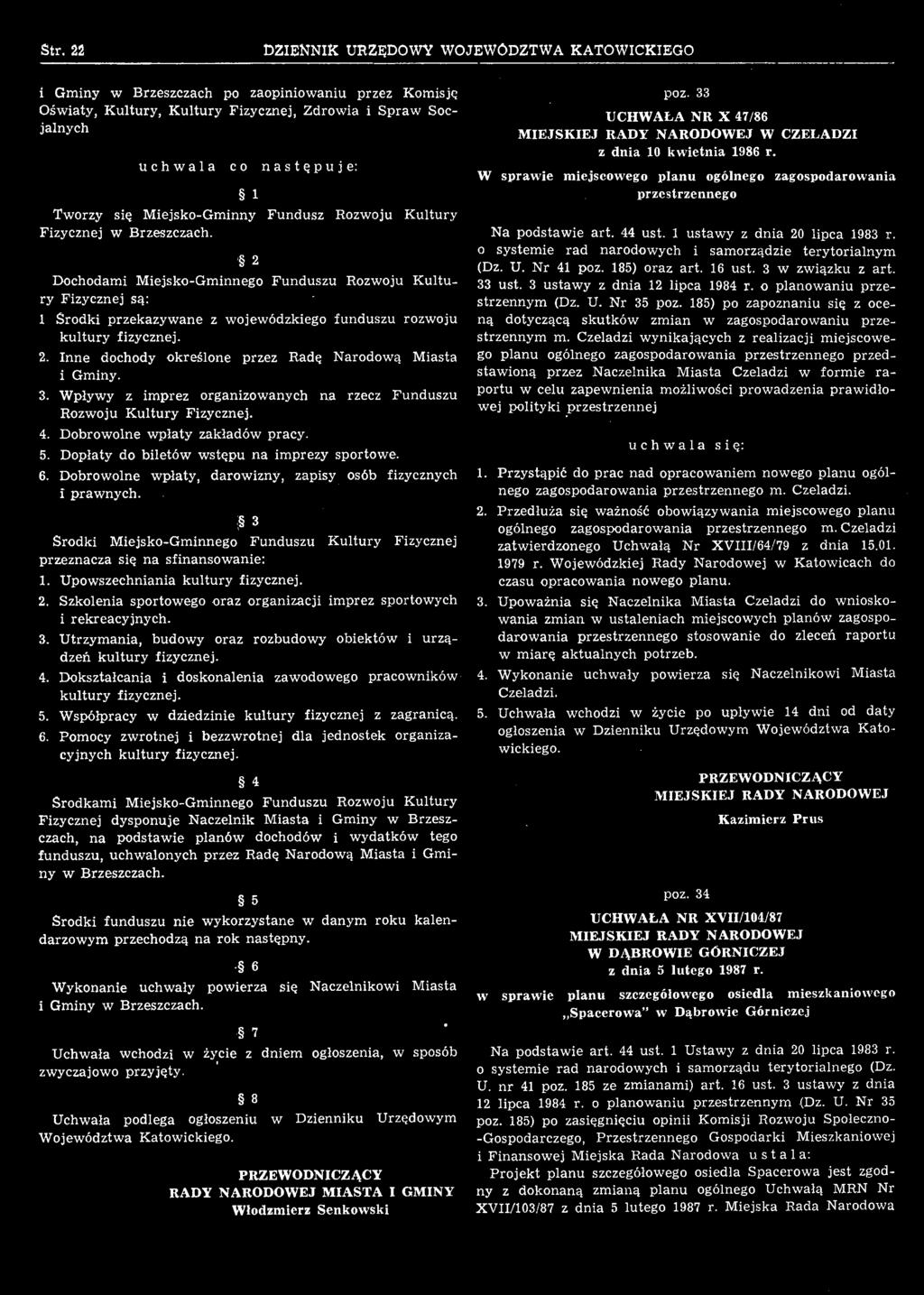 Dopłaty do biletów wstępu na imprezy sportowe. 6. Dobrowolne wpłaty, darowizny, zapisy osób fizycznych i prawnych.