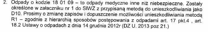 6. 1. W celu potwierdzenia, że oferowane roboty budowlane, dostawy lub usługi odpowiadają wymaganiom określonym przez zamawiającego, zamawiający może żądać w szczególności: 2) zaświadczenia