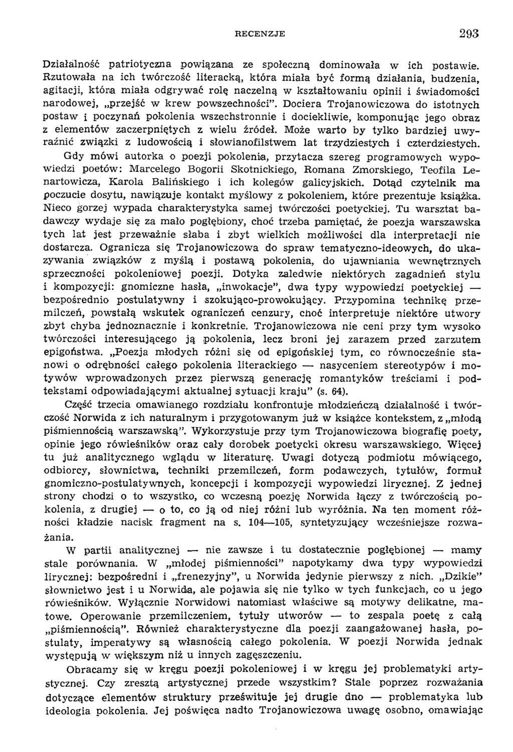 R E C E N Z J E 293 Działalność patriotyczna pow iązana ze społeczną dom inowała w ich postaw ie.