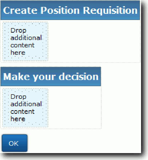 c. Zmień nazwę pierwszej sekcji poziomej na Create Position Requisition (Utwórz zapotrzebowanie na stanowisko), a nazwę drugiej sekcji poziomej na Make your decision (Podejmij decyzję).