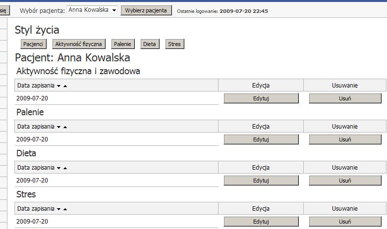 4.6 Zakładka 'Styl życia' Po wejściu do zakładki 'Styl życia' i wyborze odpowiedniego pacjenta z listy Twoich pacjentów (jeśli pacjent został wybrany przez szybki dostęp, krok ten jest pomijany),