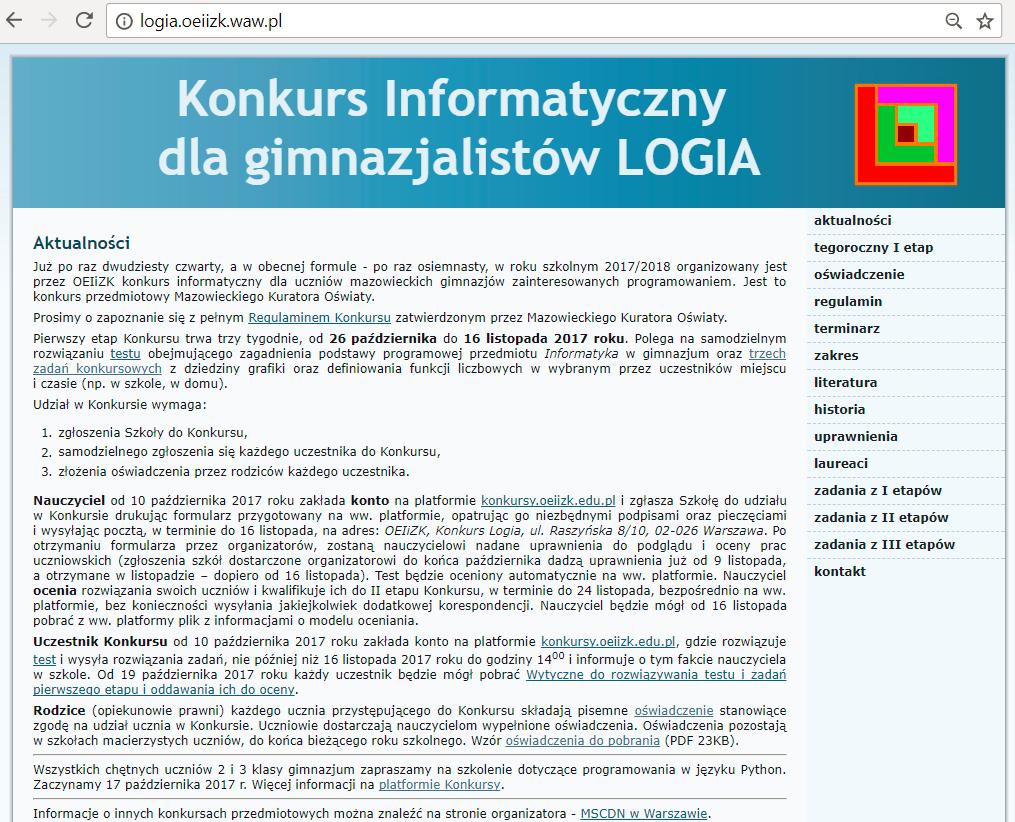 Logia - klasy 2gim i 3gim strona konkursu http://logia.oeiizk.waw.pl/ adres pocztowy: logia@oeiizk.