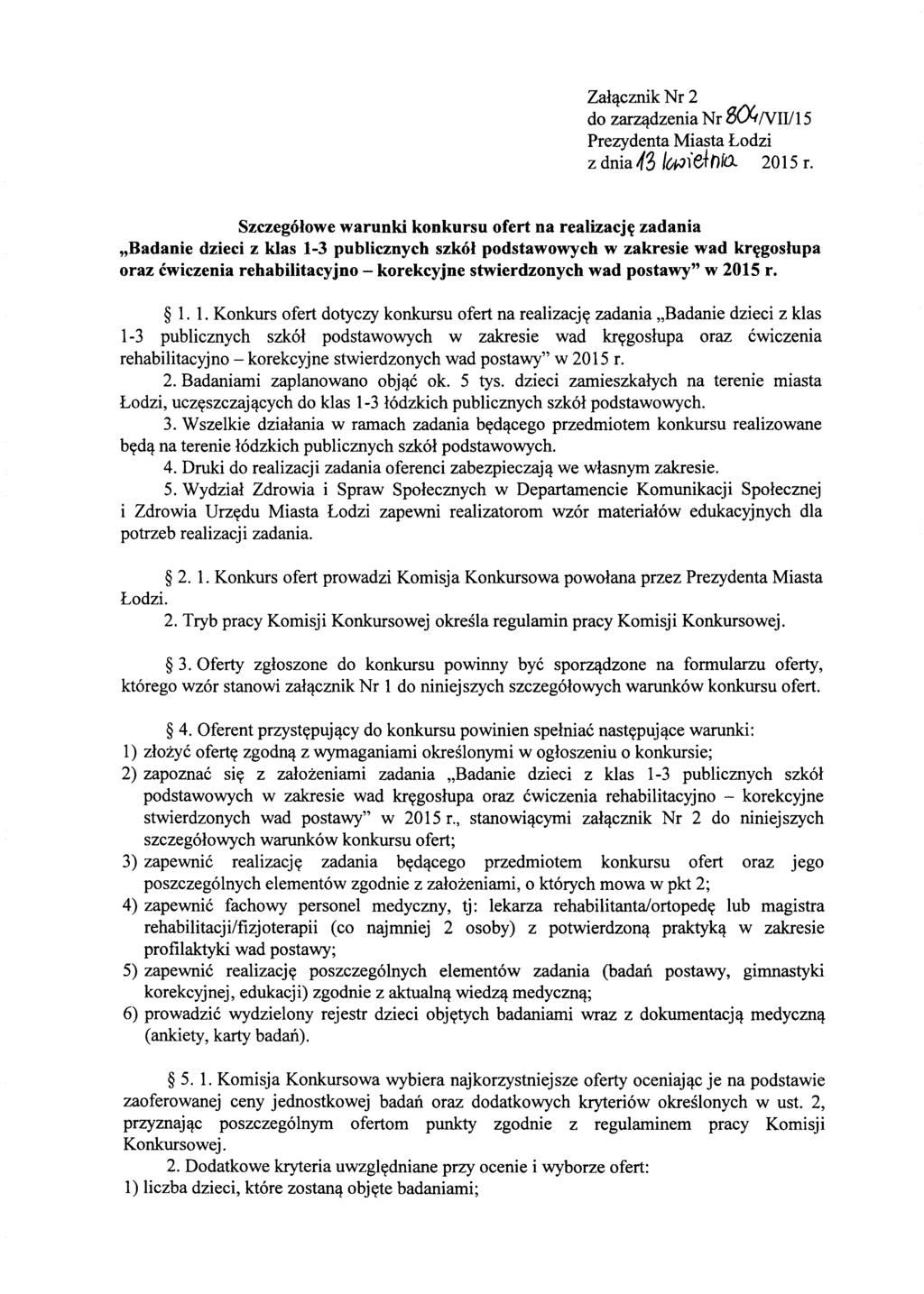 ZalClcznik Nr 2 do zarzcldzenia Nr SCXtNIV15 Prezydenta Miasta Lodzi z dnia43/ujlefnfo.. 2015 r.