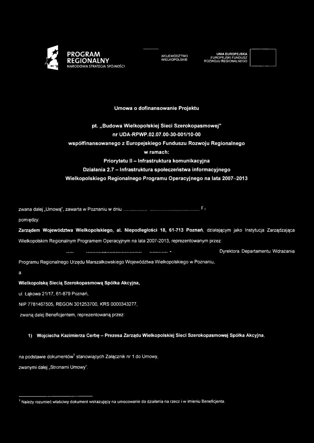 00-30-001/10-00 współfinansow anego z Europejskiego Funduszu Rozwoju Regionalnego w ramach: Priorytetu II - Infrastruktura komunikacyjna Działania 2.