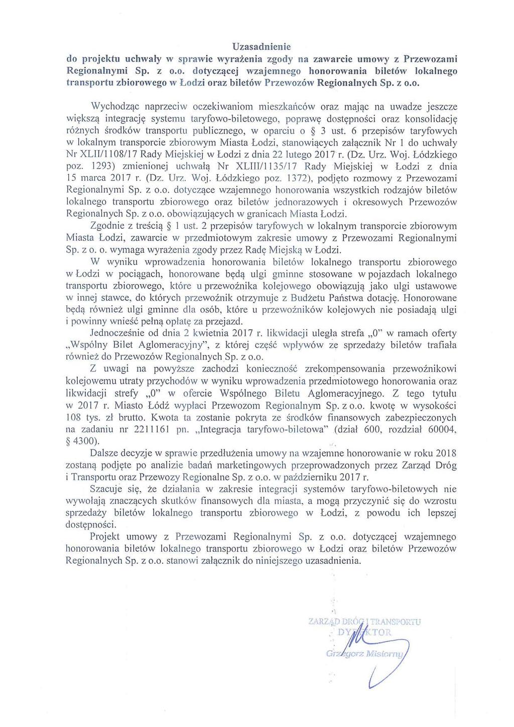 Uzasadnienie do projektu uchwaly w sprawie wyrazenia zgody na zawarci e umowy z Przewozami Regionalnymi Sp. z 0.