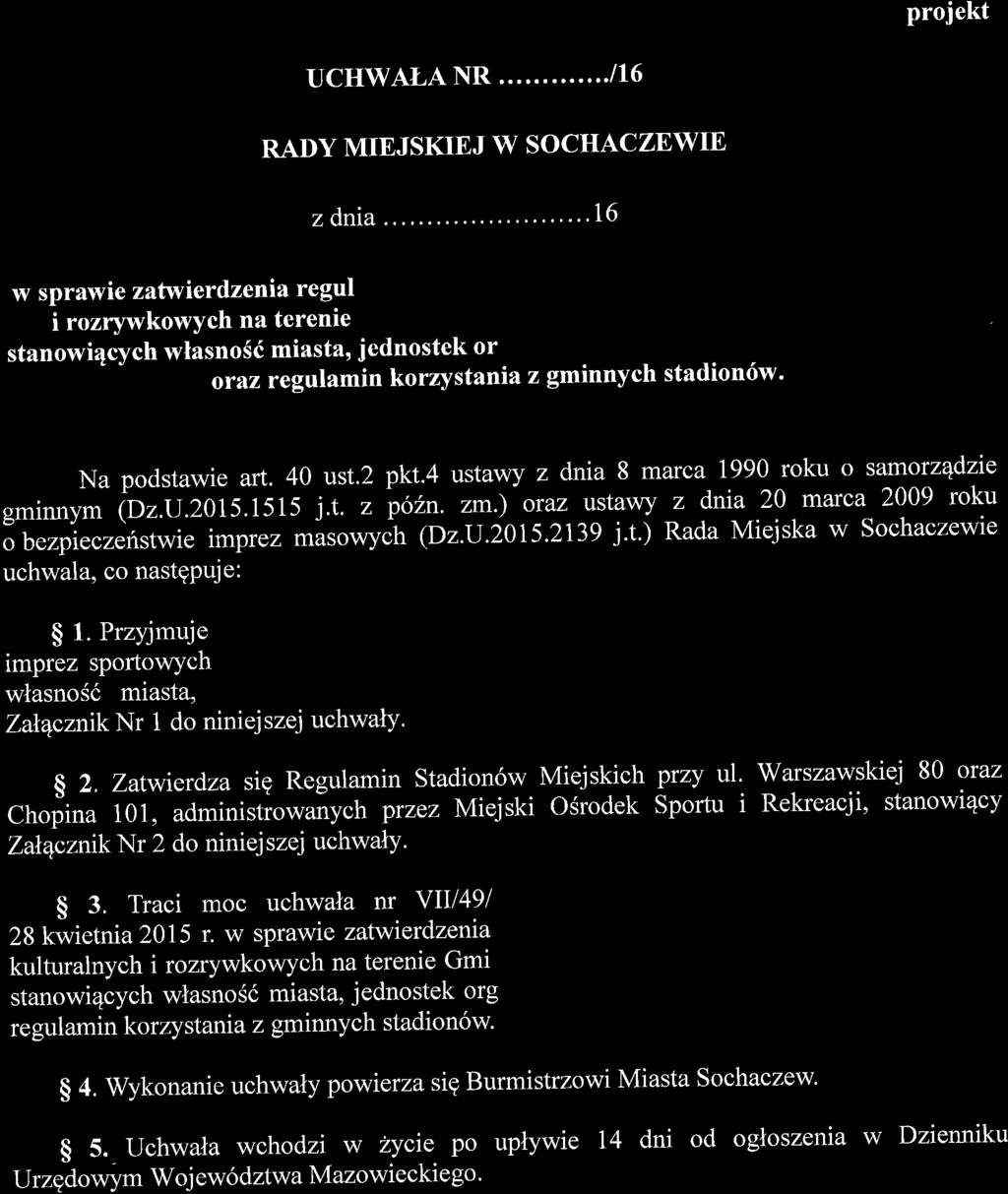 projekt uchwar,a NR.../16 RADY MIEJSKIEJ W SOCHACZEWIE zdnia.'.