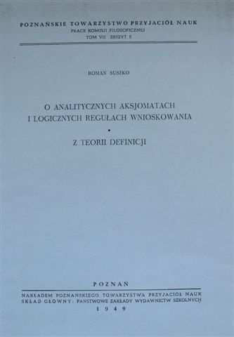roku. Poza zmianą w tytule, tekst dokładnie odpowiada późniejszemu tekstowi angielskiemu Canonic axiomatic systems.